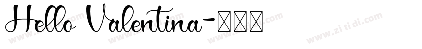 Hello Valentina字体转换